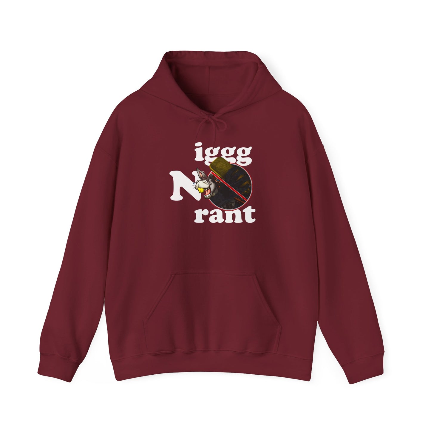 IgggNoRant  Hooded Sweatshirt