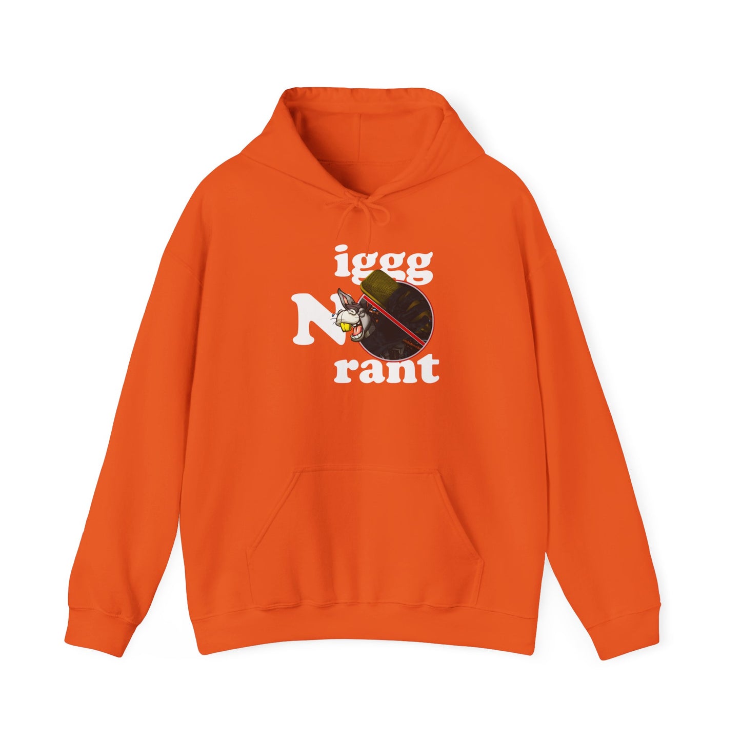 IgggNoRant  Hooded Sweatshirt