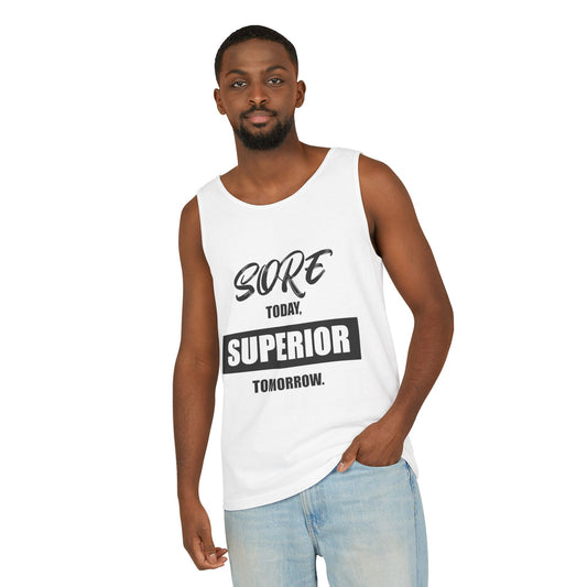 SORE TODAY, SUPERIOR TOMORROW Tank Top, Motivational Gym Wear, Unisex Athletic Shirt, Fitness Apparel, Summer Workout Top