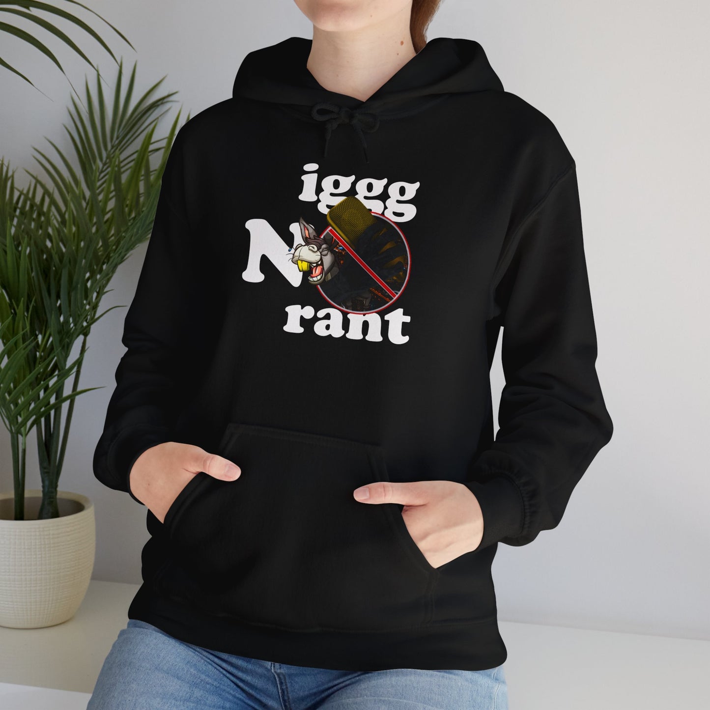 IgggNoRant  Hooded Sweatshirt